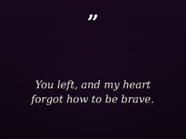 30 Best Sad Love Quotes About Heartbreak & Moving On (2026)