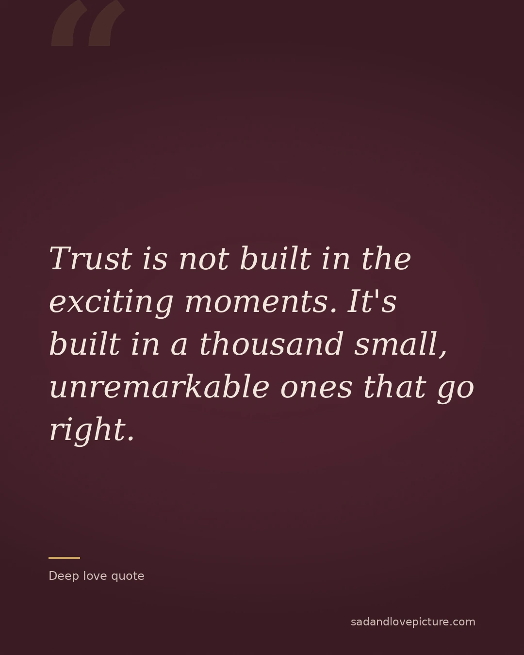 Trust is not built in the exciting moments. It's built in a thousand small, unremarkable ones that go right.
